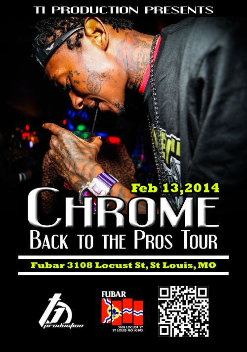 @whoischrome Live @Fubar_Stl Feb. 13th brought to you by @T1Production