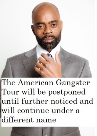 THE REAL RICK ROSS’S AMERICAN GANGSTER TOUR TO BE POSTPONED & RENAMED